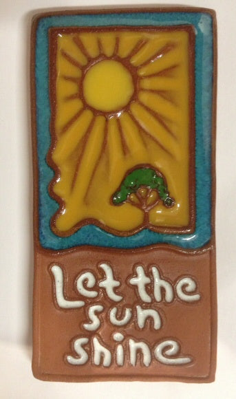 Ann Marie Ceramic tile let the sun shine